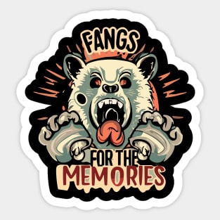 Fangs for the memories Sticker